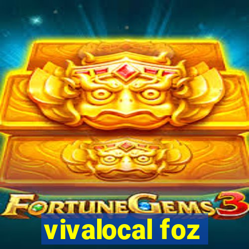 vivalocal foz